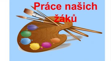 Práce našich žáků